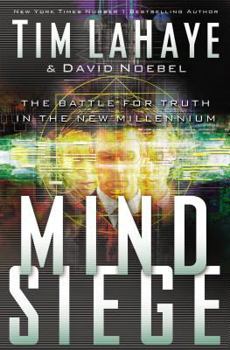 Hardcover Mind Siege: The Battle for Truth in the New Millennium Book