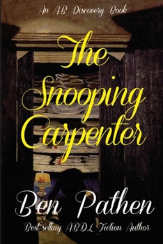 Paperback The Snooping Carpenter Book