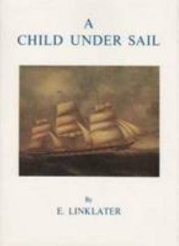 A child under sail - Book #2 of the Mariners Library