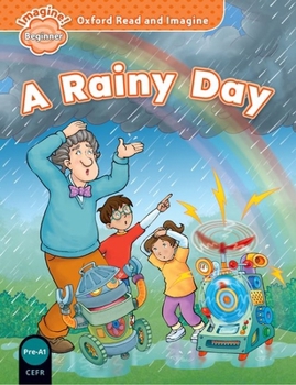 Paperback Oxford Read and Imagine Beginner. A Rainy Day Book