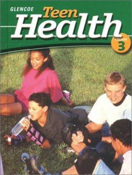 Hardcover Teen Health Course 3, Student Edition Book