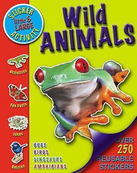 Paperback Little and Large Sticker Activity - Wild Animals Book