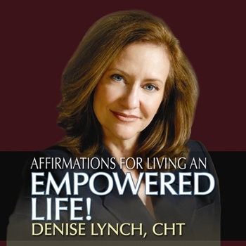 Audio CD Affirmations for Living an Empowered Life Book