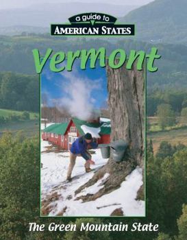 Library Binding Vermont: The Green Mountain State Book