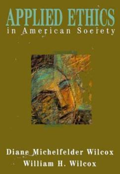 Hardcover Applied Ethics in American Society Book