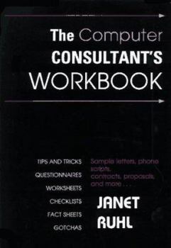 Paperback The Computer Consultant's Workbook Book