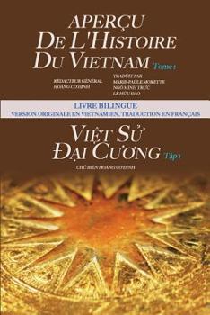 Paperback Apercu de l'Histoire Du Vietnam - Tome I [Vietnamese] Book