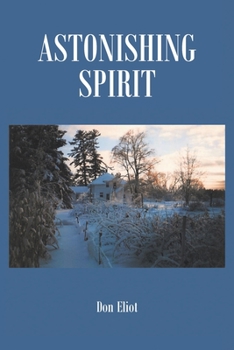 Paperback Astonishing Spirit Book