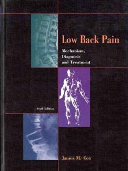 Hardcover Low Back Pain: Mechanism, Diagnosis and Treatment Book