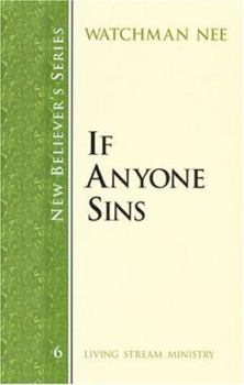 Paperback If Anyone Sins (New Believer's Series) Book