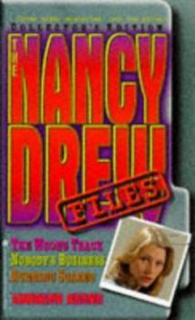 Paperback The Nancy Drew Files: Wrong Track / Nobody's Business / Running Scared Book