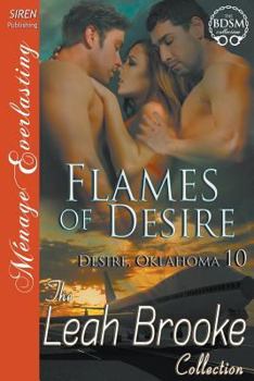 Flames of Desire - Book #10 of the Desire, Oklahoma