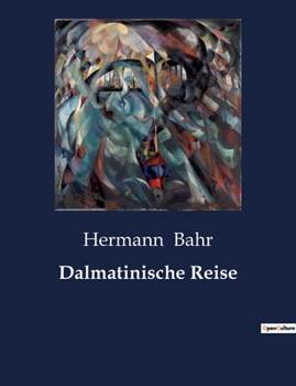 Paperback Dalmatinische Reise [German] Book