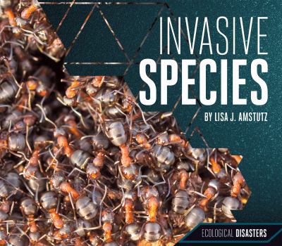 Invasive Species - Book  of the Ecological Disasters