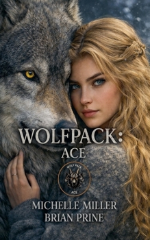 Wolfpack: Ace