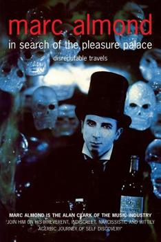 Paperback In Search of the Pleasure Palace: Disreputable Travels Book
