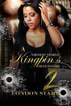 Paperback A Kingpin's Obsession 2: Chiness' Story Book