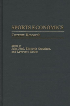 Hardcover Sports Economics: Current Research Book