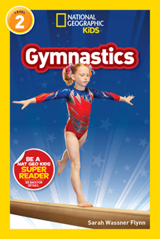 National Geographic Readers: Gymnastics - Book  of the National Geographic Readers: Level 2