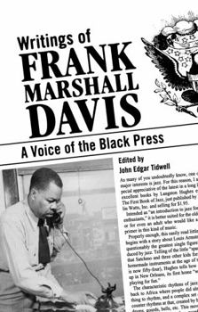 Paperback Writings of Frank Marshall Davis: A Voice of the Black Press Book