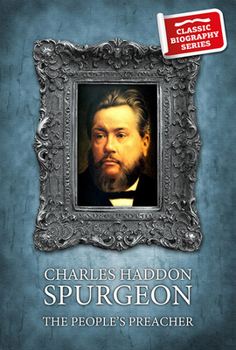 Paperback Charles Haddon Spurgeon: The People's Preacher Book