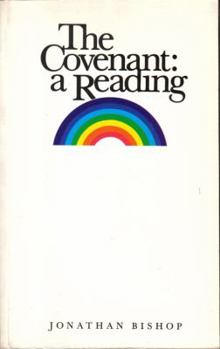 The Covenant: A Reading