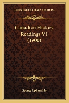 Paperback Canadian History Readings V1 (1900) Book