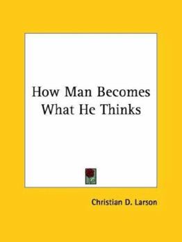 Paperback How Man Becomes What He Thinks Book