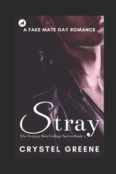 Paperback Stray: A Fake Mate Gay Romance Book