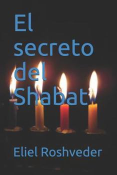 Paperback El secreto del Shabat [Spanish] Book