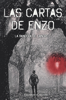 Paperback Las cartas de Enzo: La bandera de sangre [Spanish] Book