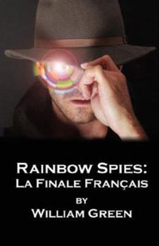 Paperback Rainbow Spies: La Finale Francais Book