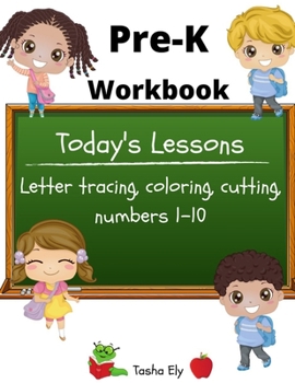 Paperback Pre-K Workbook: Letter tracing, coloring, cutting, numbers 1-10 Book