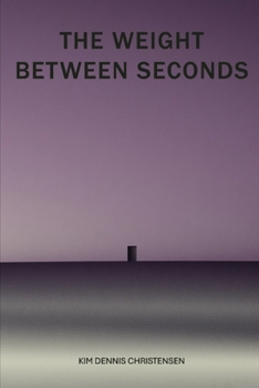 Paperback The Weight Between Seconds Book
