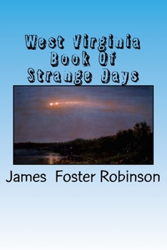 Paperback West Virginia Book Of Strange Days Book