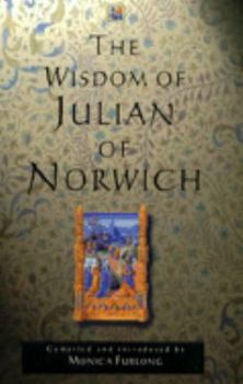 Hardcover The Wisdom of Julian of Norwich Book