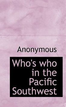 Hardcover Who's Who in the Pacific Southwest Book