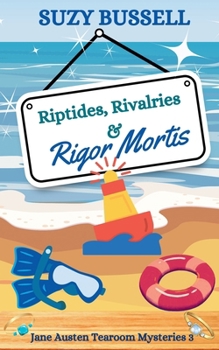 Paperback Riptides, Rivalries and Rigor Mortis Book