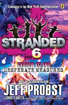 Paperback Shadow Island: Desperate Measures Book