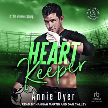 Heart Keeper - Book #3 of the Manchester Athletic