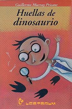 Paperback Huellas de Dinosaurio = Dinosaur Footprints [Spanish] Book