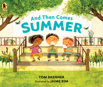 And Then Comes Summer - Book  of the And Then Comes Series