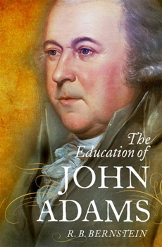 Paperback The Education of John Adams Book