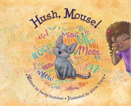 Hardcover Hush, Mouse Book