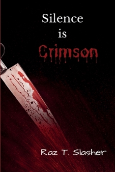 Paperback Silence Is Crimson Book