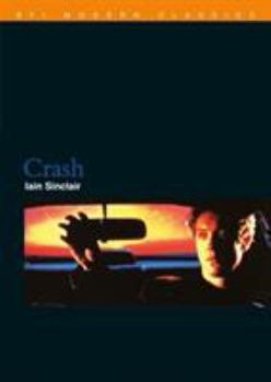 Crash - Book  of the BFI Film Classics