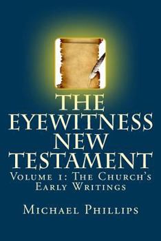 Eyewitness NT 1, 6 x 9 - Book #1 of the Eyewitness Bible