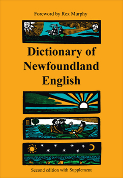 Paperback Dictionary of Newfoundland English: Second Edition [With Supplement] Book