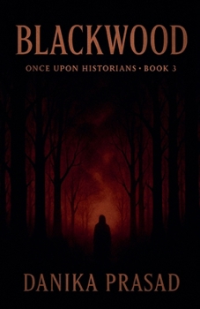 Blackwood (Once Upon Historians)