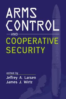 Paperback Arms Control and Cooperative Security Book